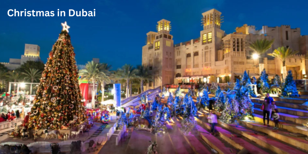 Christmas in Dubai: Top Festive Activities and Celebrations