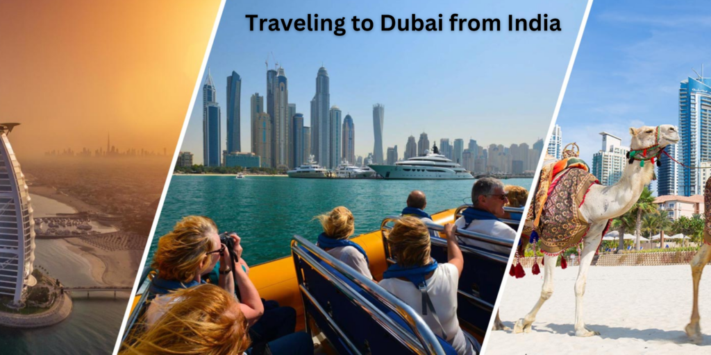 Strategies for Traveling to Dubai from India as a Tourist